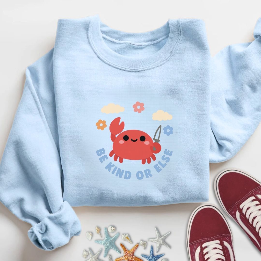 Be Kind Crab Sweatshirt
