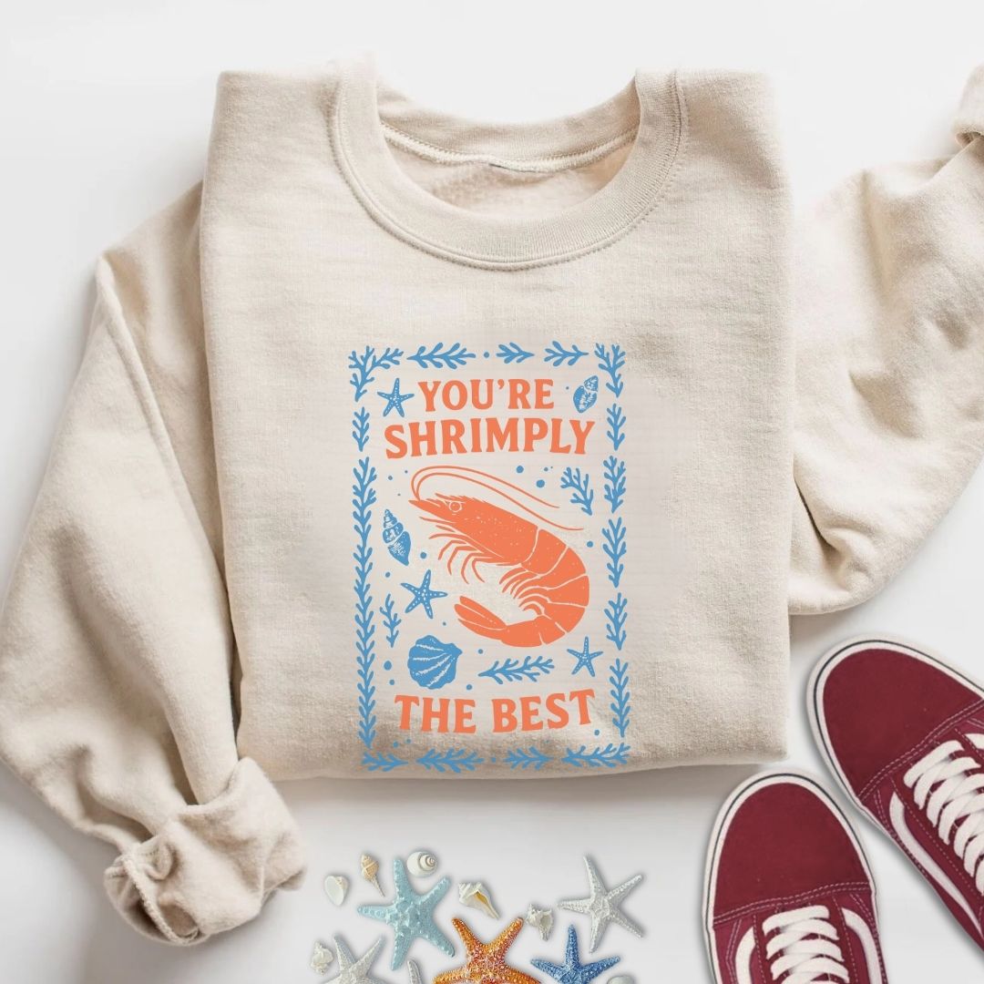 Shrimply The Best Sweatshirt