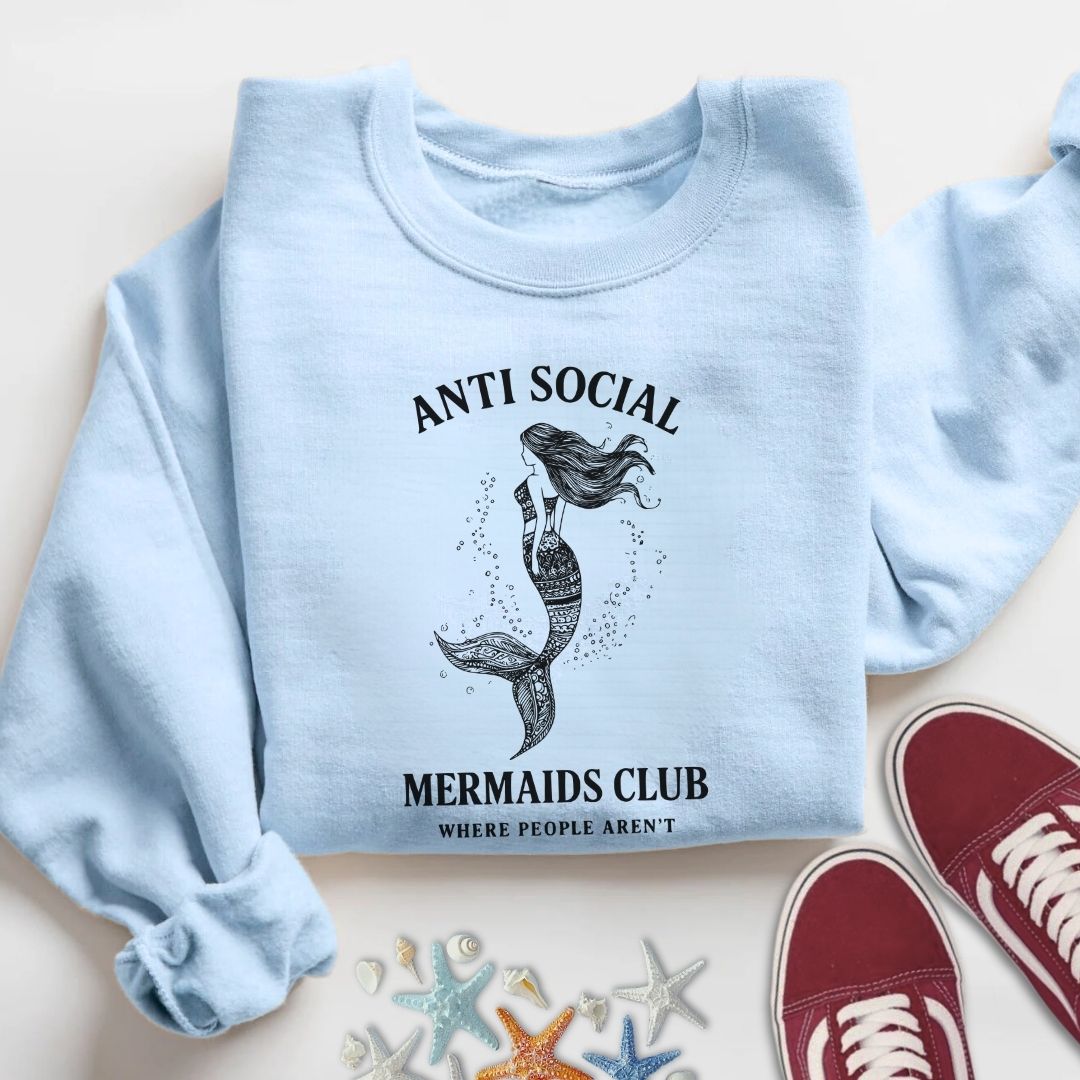 Anti Social Mermaids Club Sweatshirt