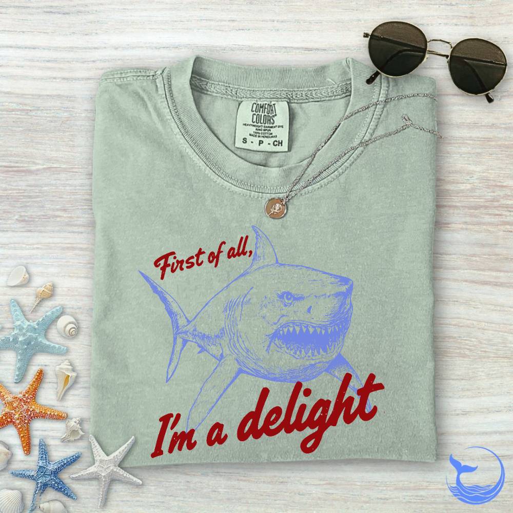 I'm a Delight Comfort Colors T-Shirt