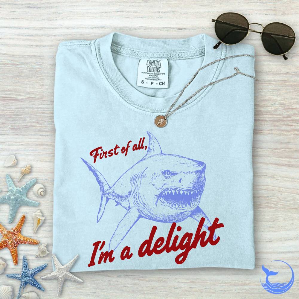 I'm a Delight Comfort Colors T-Shirt
