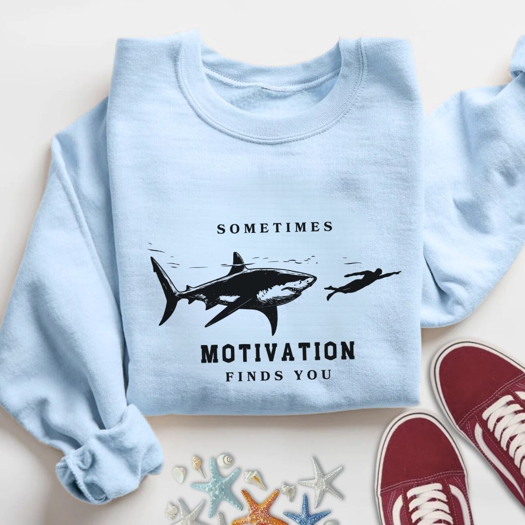 Motivation Finds You Sweatshirt