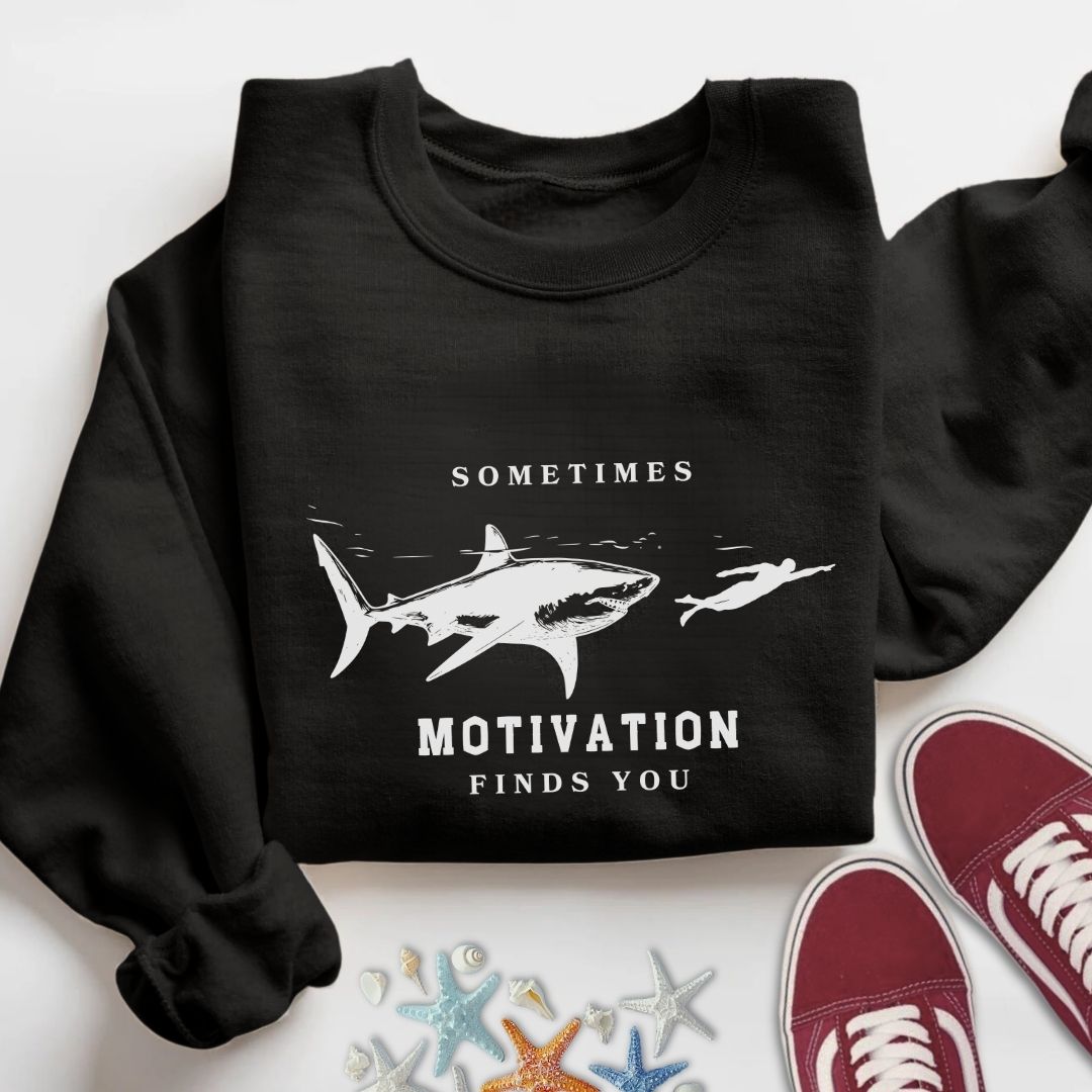 Motivation Finds You Sweatshirt
