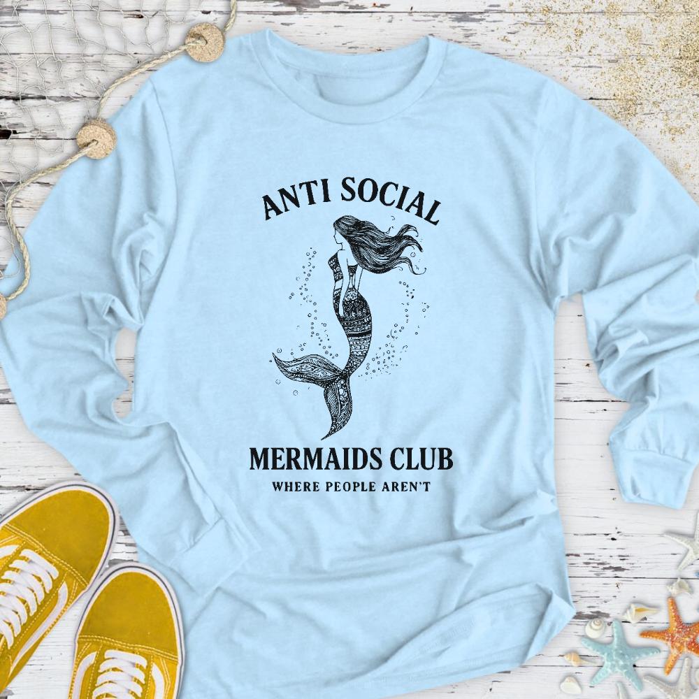 Anti Social Mermaid Long Sleeve Tee