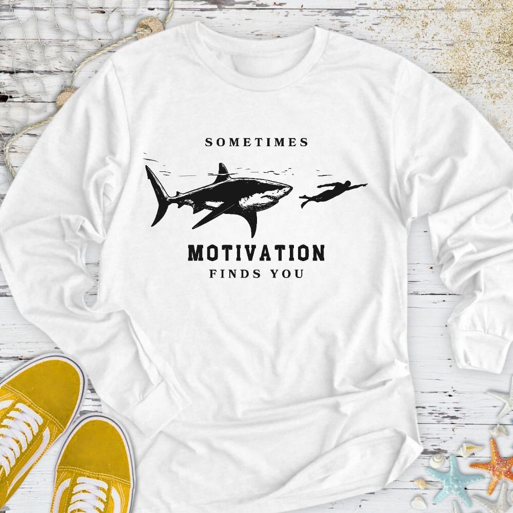 Motivation Finds You Long Sleeve Tee