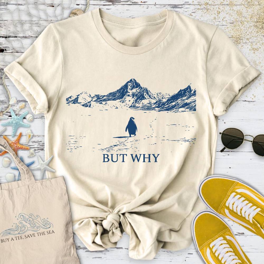 But Why, Lonely Penguin T-Shirt