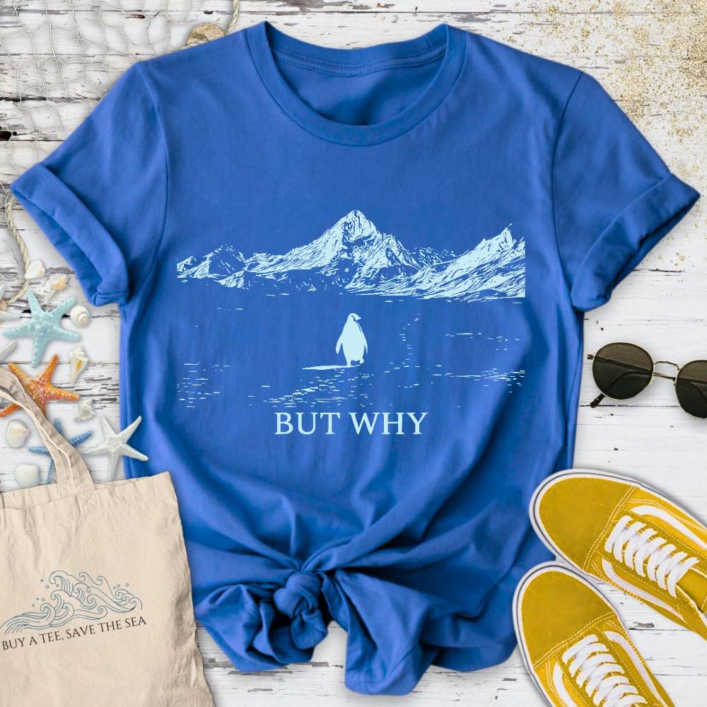 But Why, Lonely Penguin T-Shirt