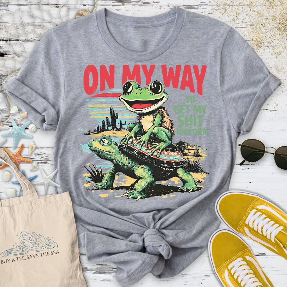 On My Way To Get My S* Together T-Shirt