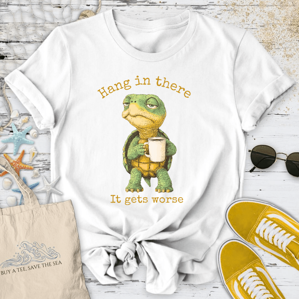 It Gets Worse T-Shirt