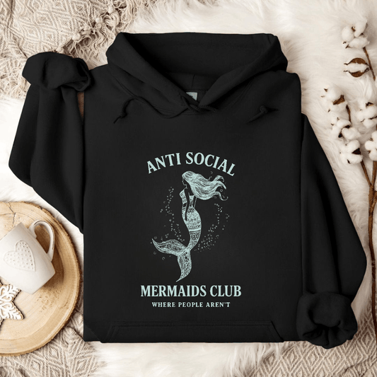 Anti Social Mermaids Club Hoodie