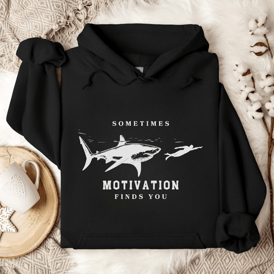 Motivation Finds You Hoodie