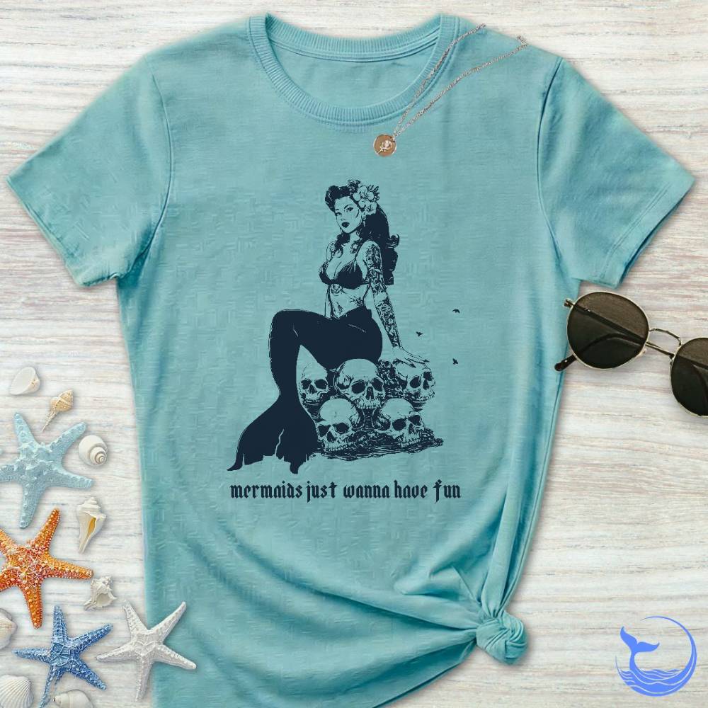 Mermaids Wanna Have Fun Women's T-Shirt