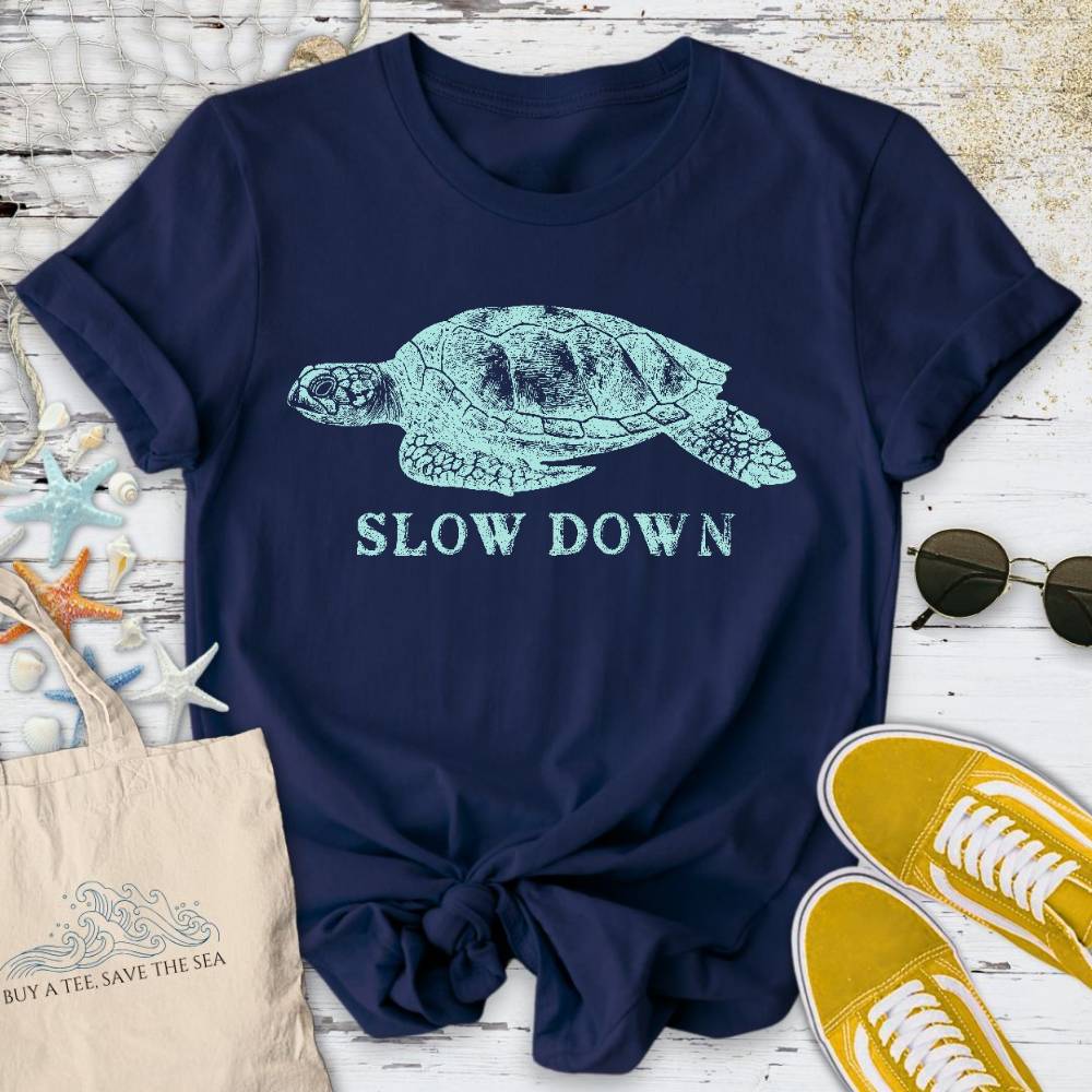 Slow Down Turtle T-Shirt