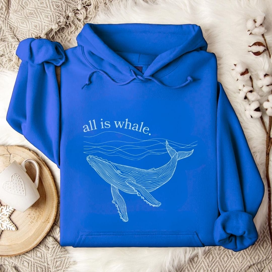 All Is Whale Hoodie