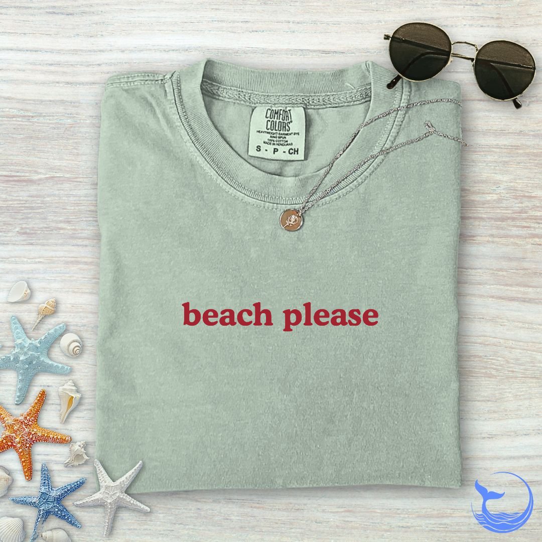 Beach Please Comfort Colors T-Shirt