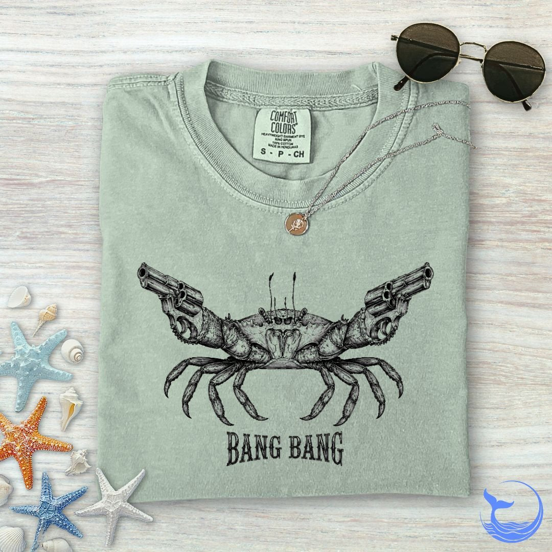 Bang Bang Crab Comfort Colors T-Shirt