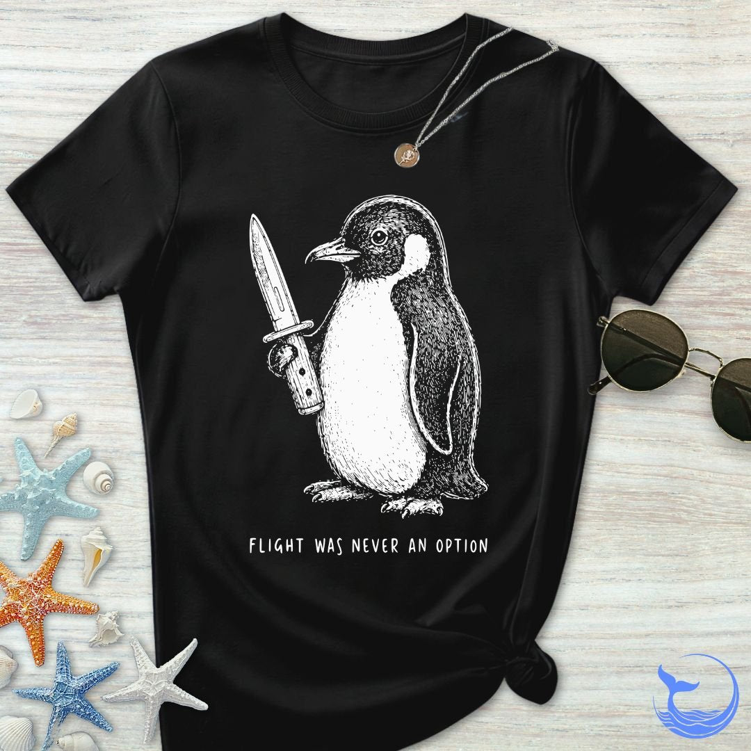 Flight Was Not An Option Women's T-Shirt