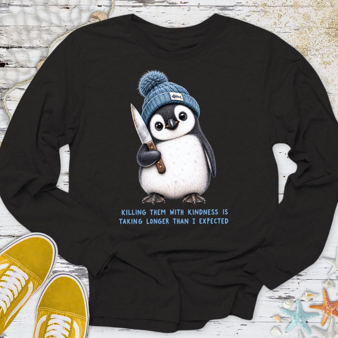 Kindness Is Taking Too Long Long Sleeve Tee
