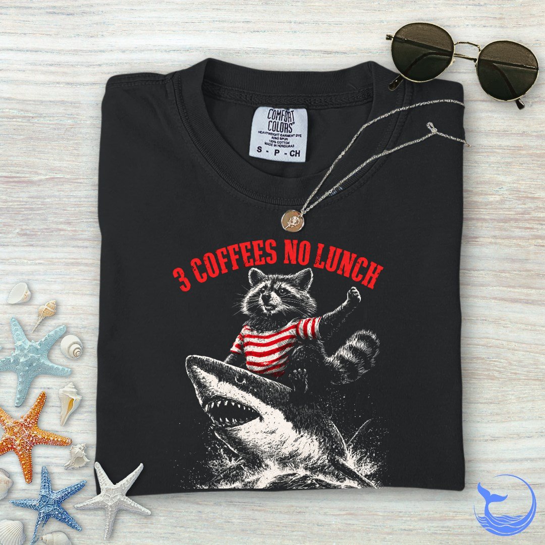 3 Coffees, No lunch Comfort Colors T-Shirt