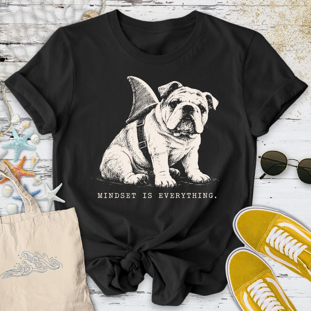 Mindset Is Everything, Bulldog T-Shirt in Black - Dolce Reverie