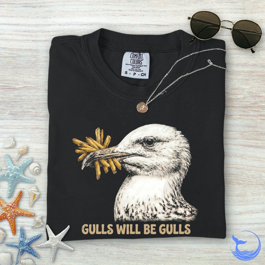 Gulls Will Be Gulls Comfort Colors T-Shirt