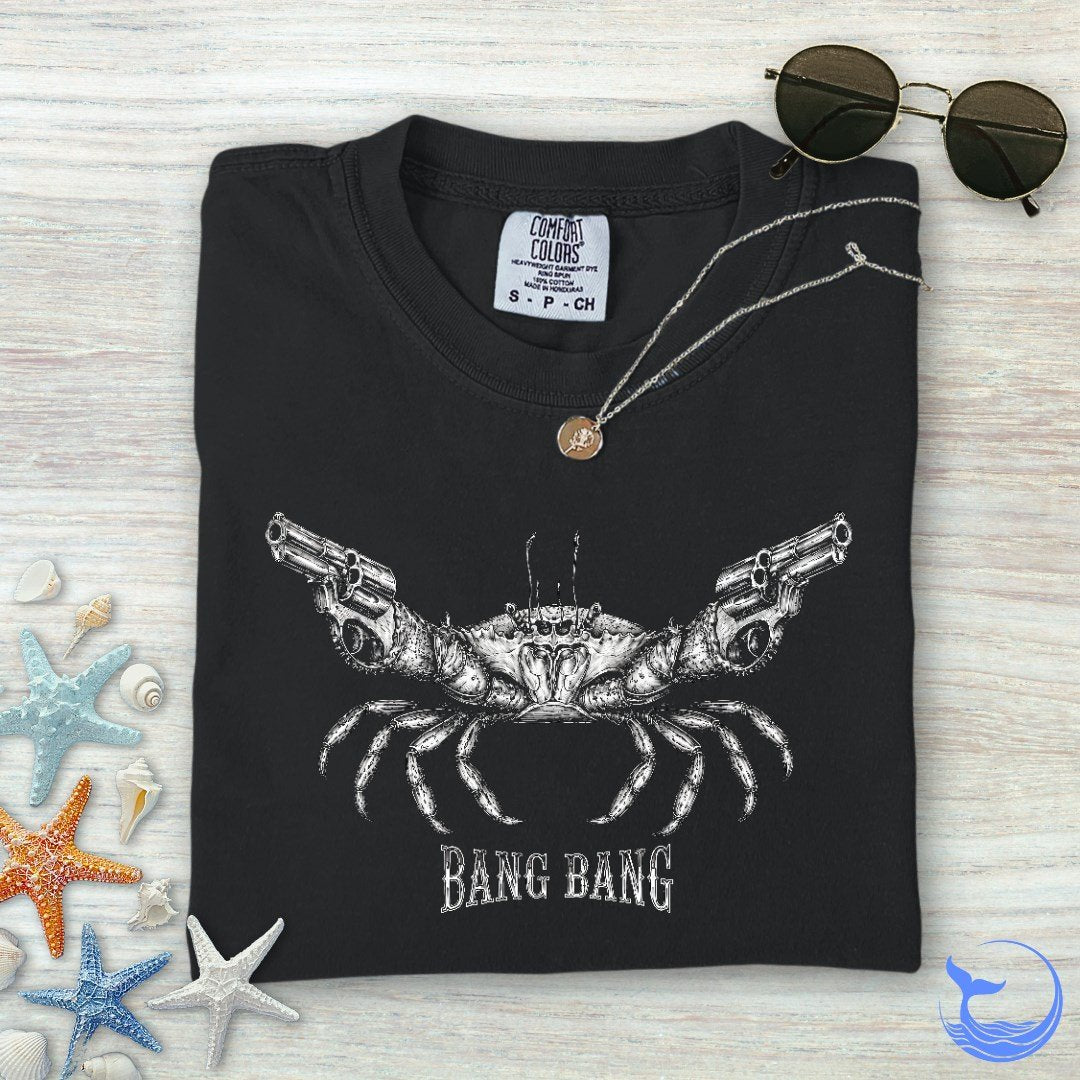 Bang Bang Crab Comfort Colors T-Shirt