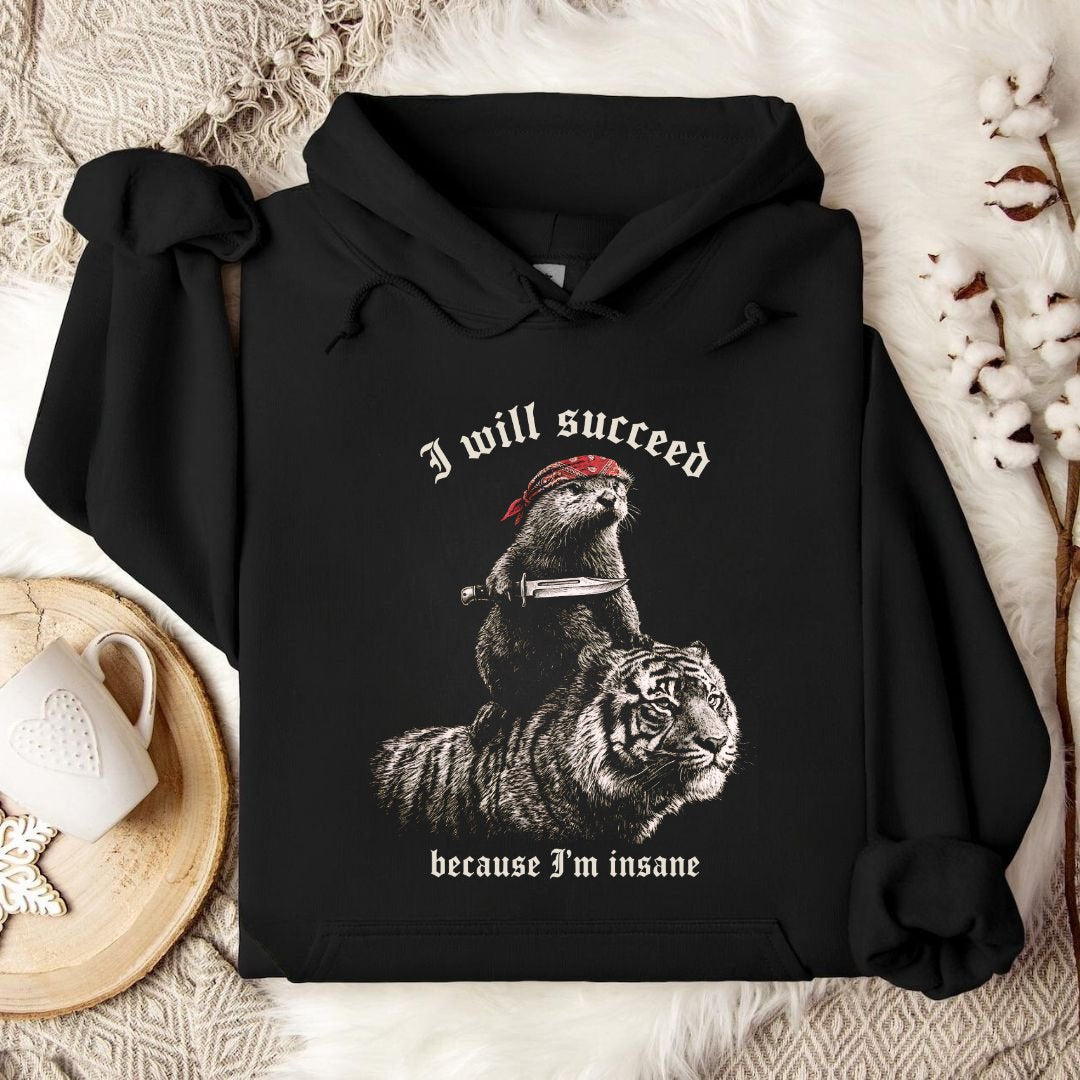 I Will Succeed, Sea Otter Hoodie