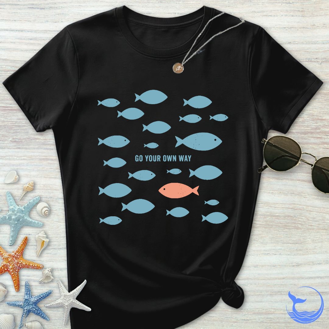 Go Your Own Way Women's T-Shirt