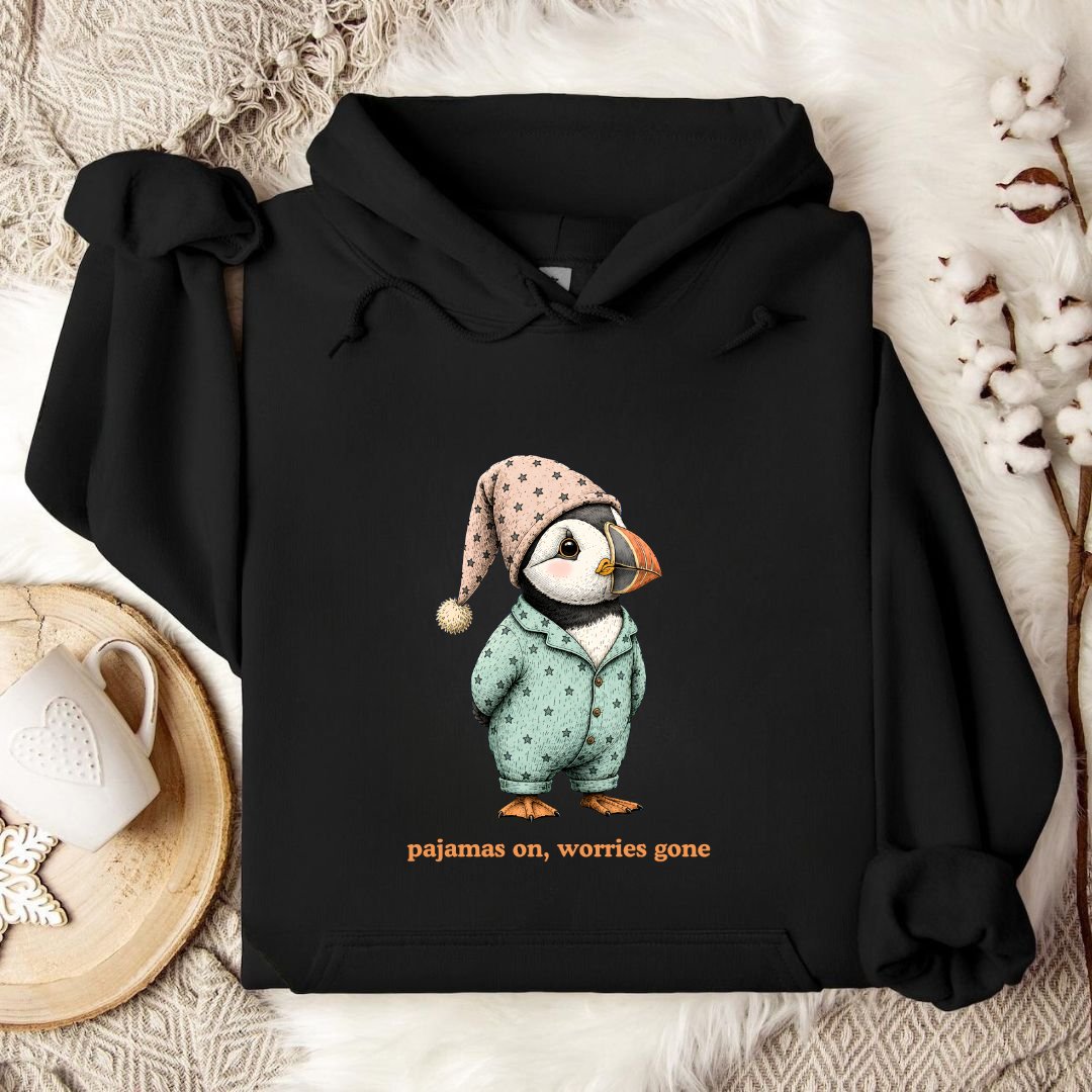 Pajamas On Worries Gone, Puffin Hoodie