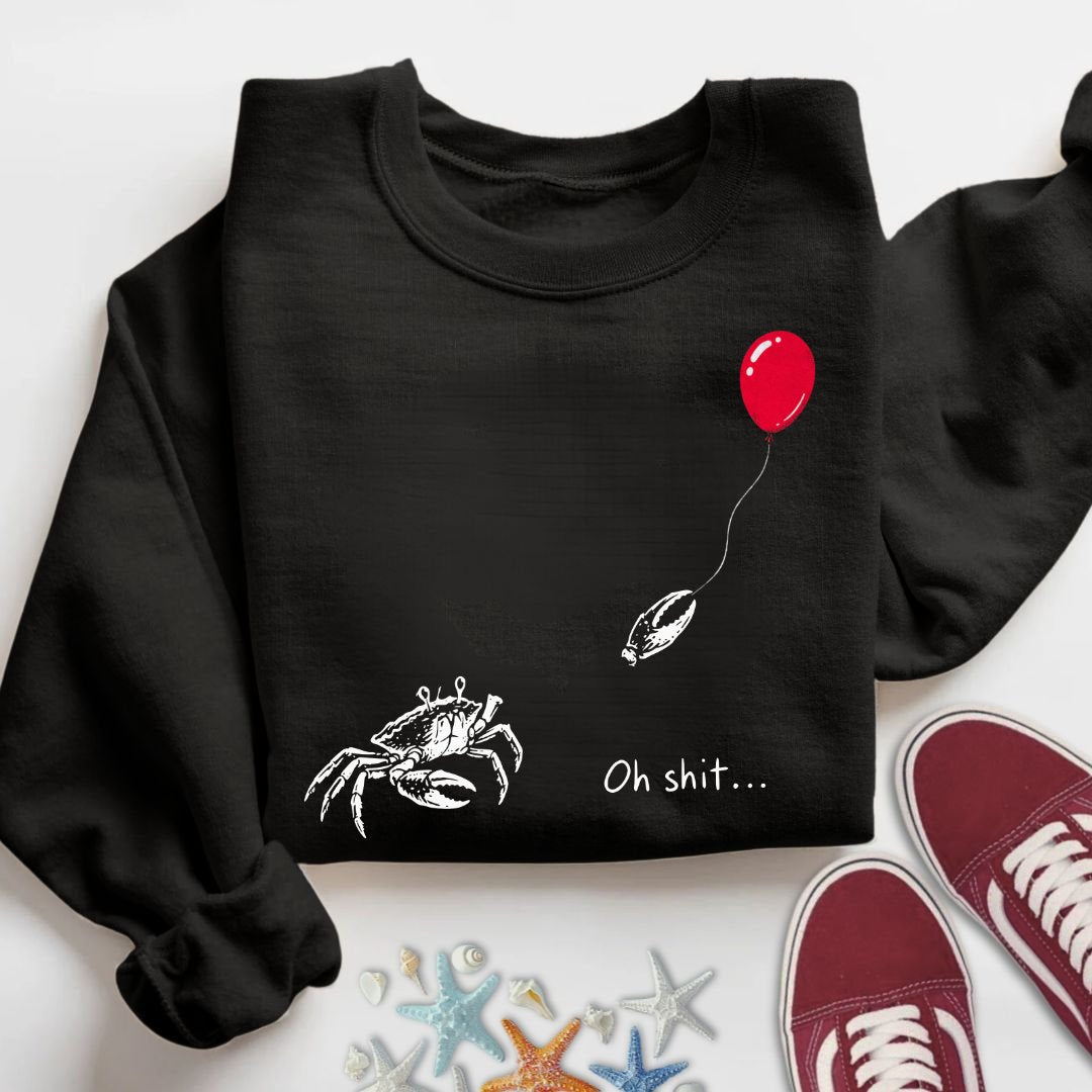 Oh...Crab Sweatshirt