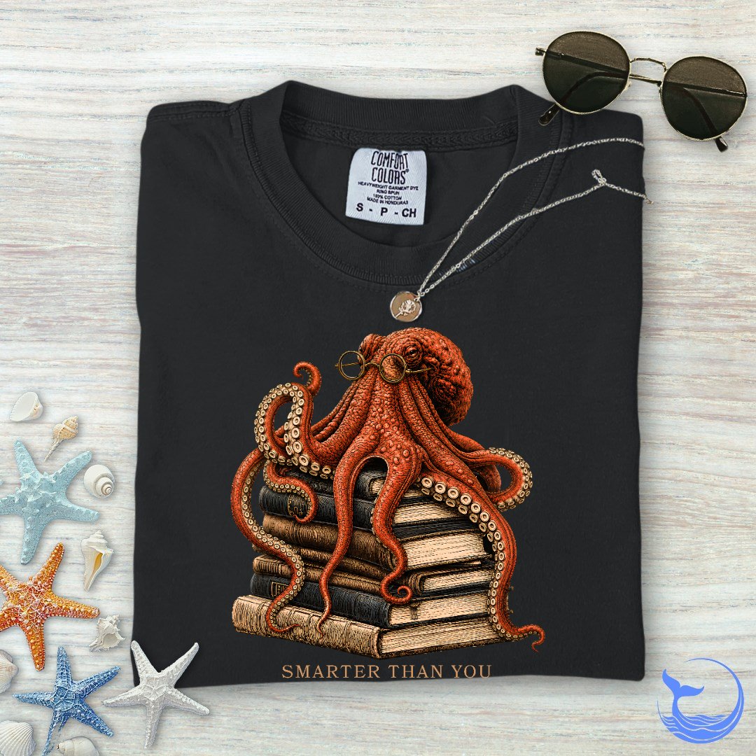 Smarter Than You, Octopus Comfort Colors T-Shirt