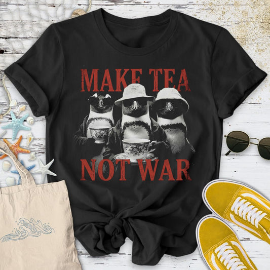Make Tea Not War, Penguin T-Shirt