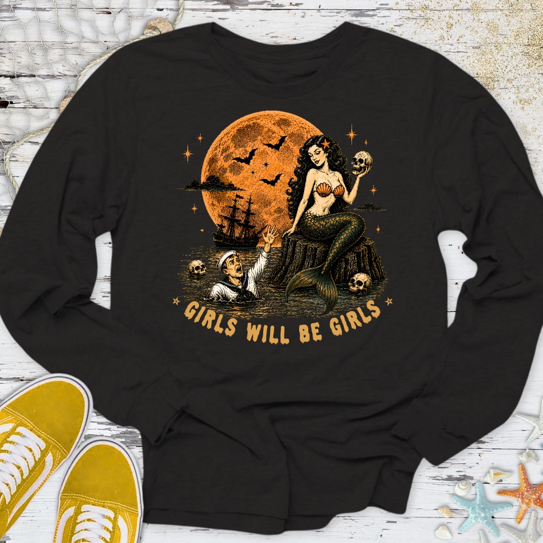 Girls Will Be Girls Long Sleeve Tee