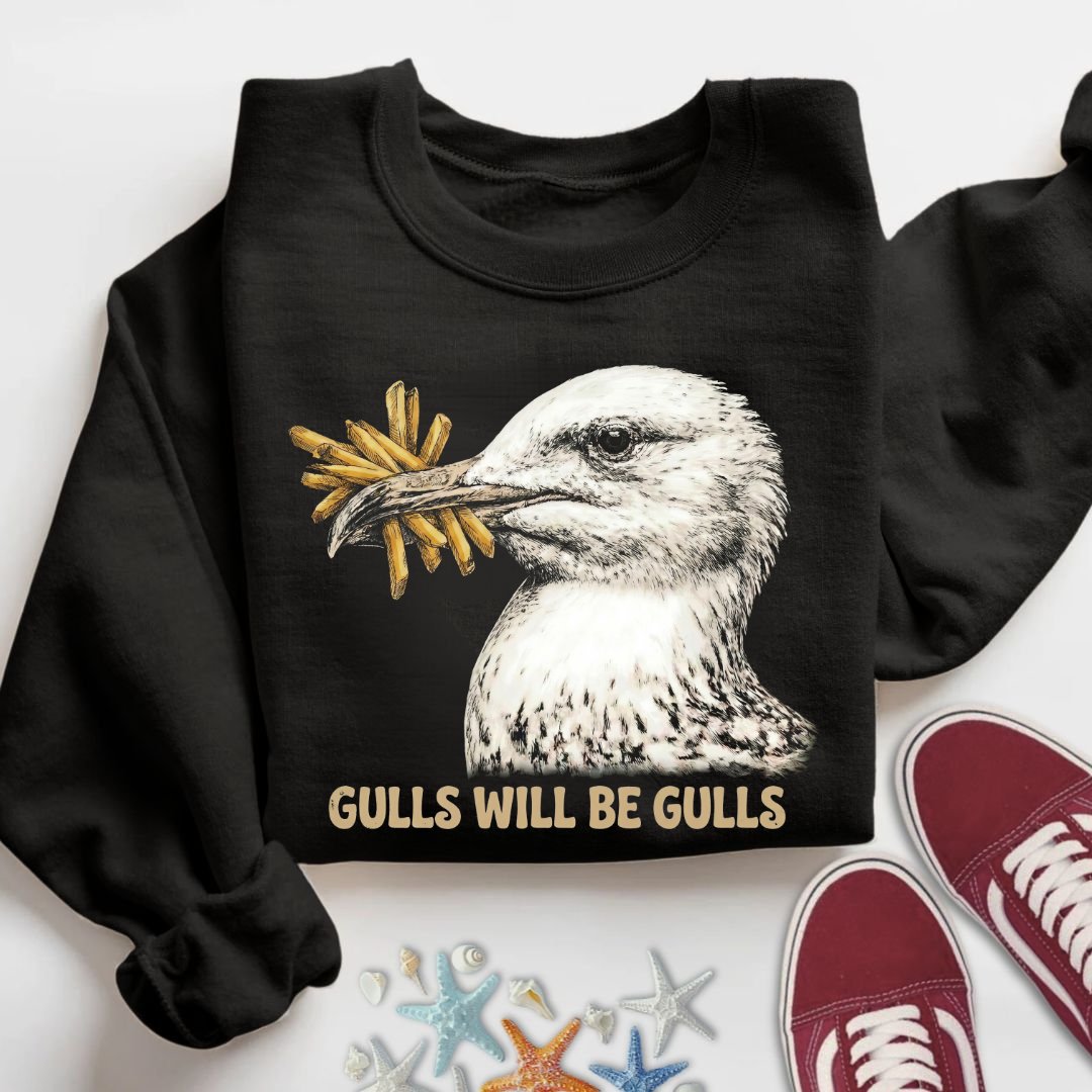 Gulls Will Be Gulls Sweatshirt