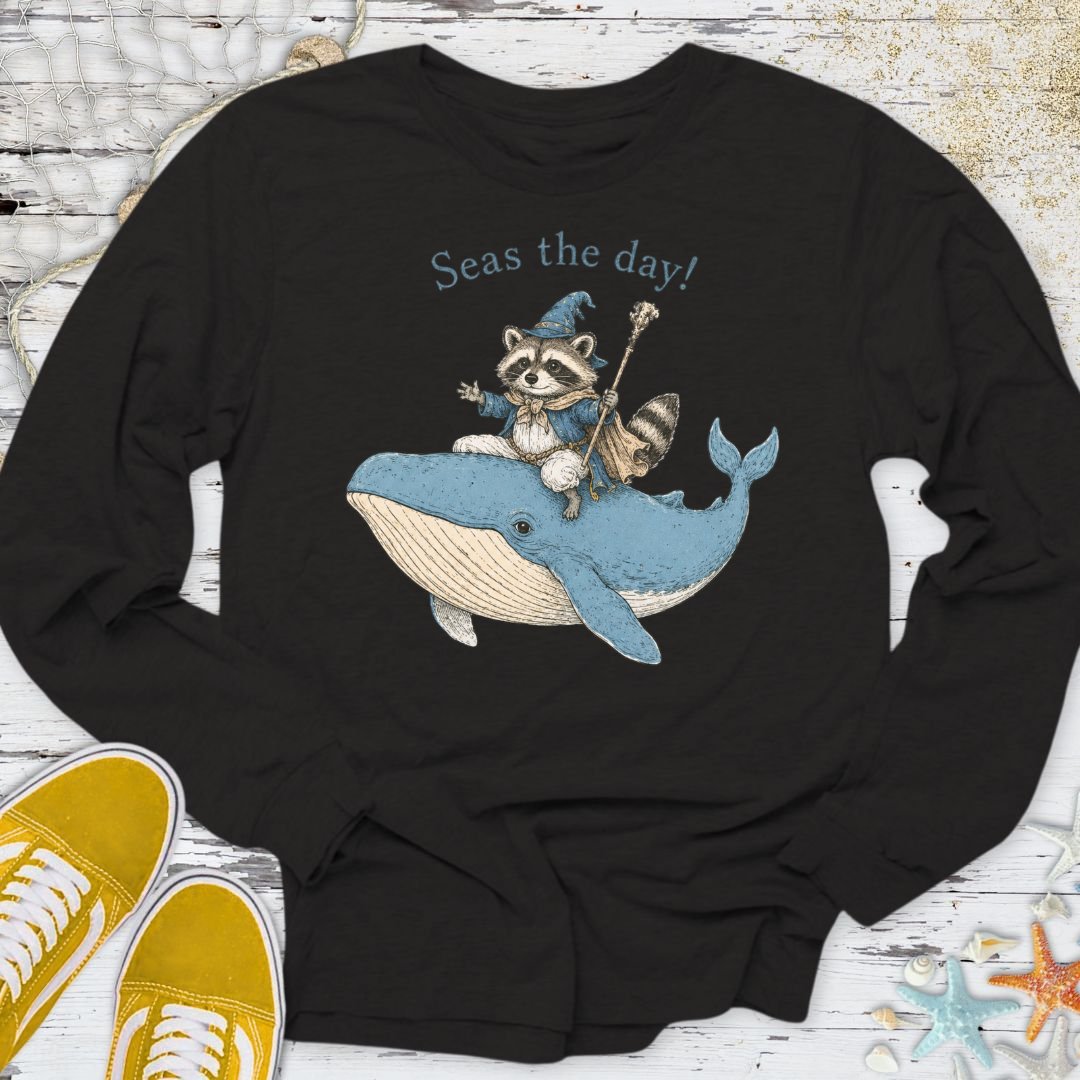 Seas The Day! Long Sleeve Tee