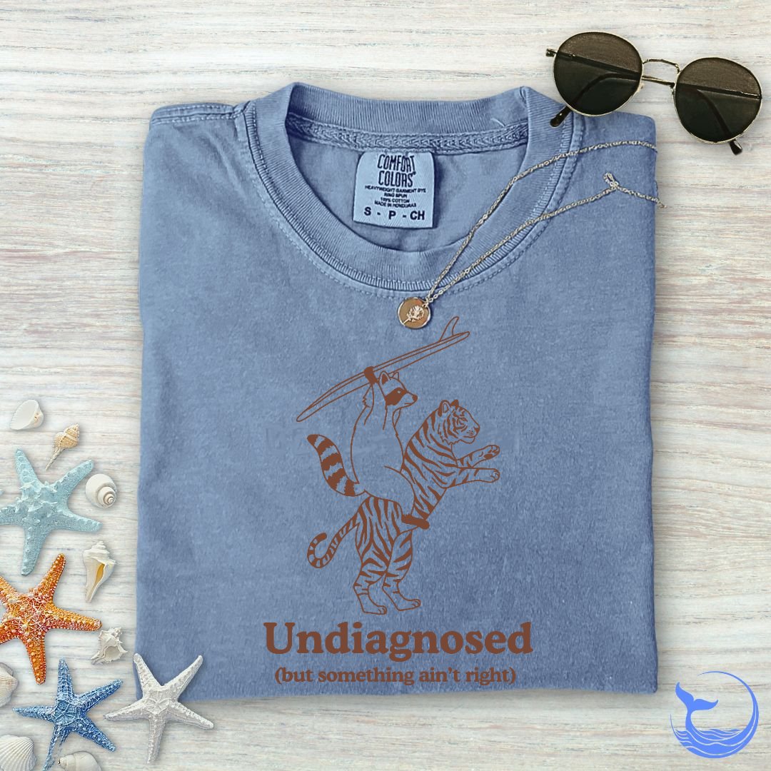 Undiagnosed Comfort Colors T-Shirt