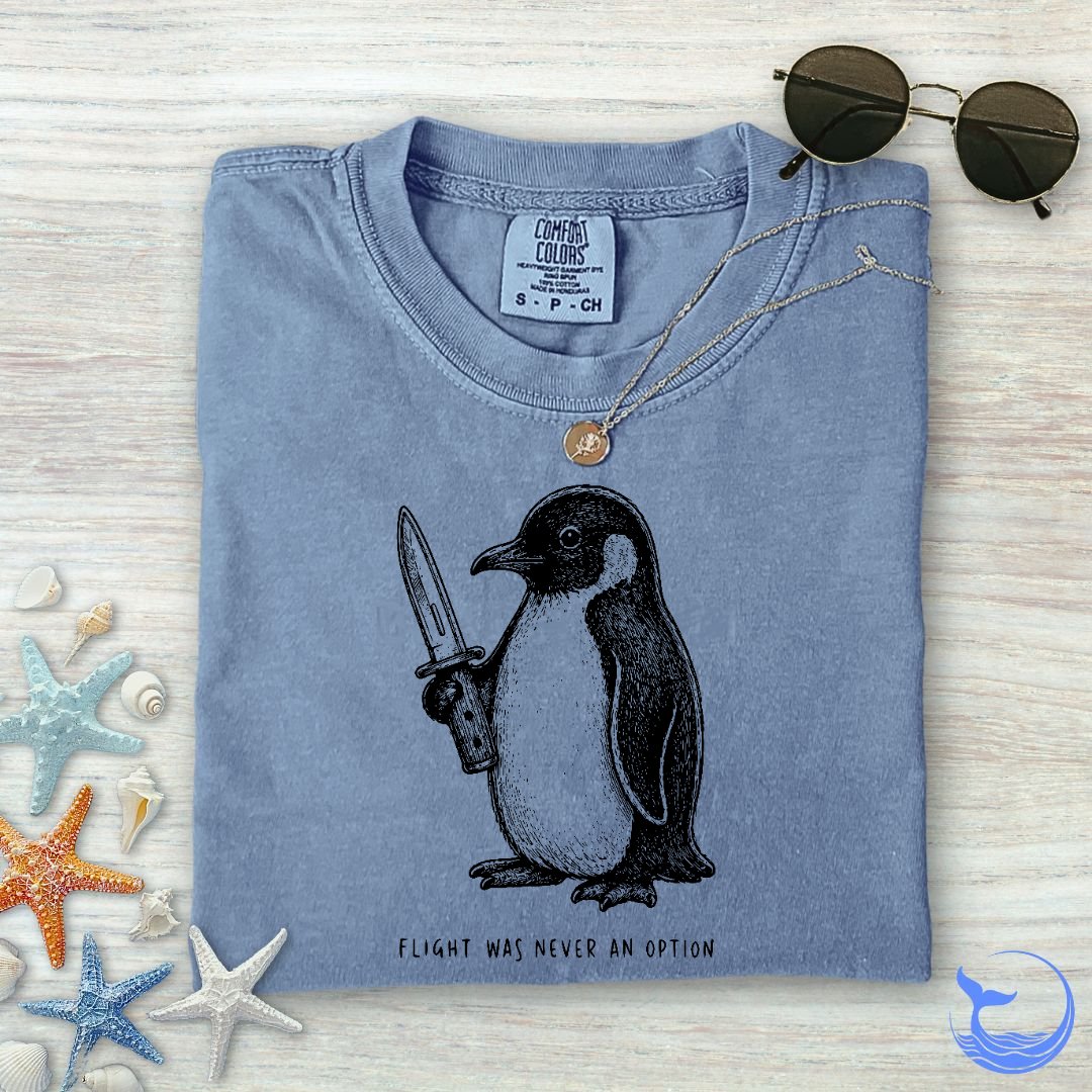 Flight Was Not An Option Comfort Colors T-Shirt