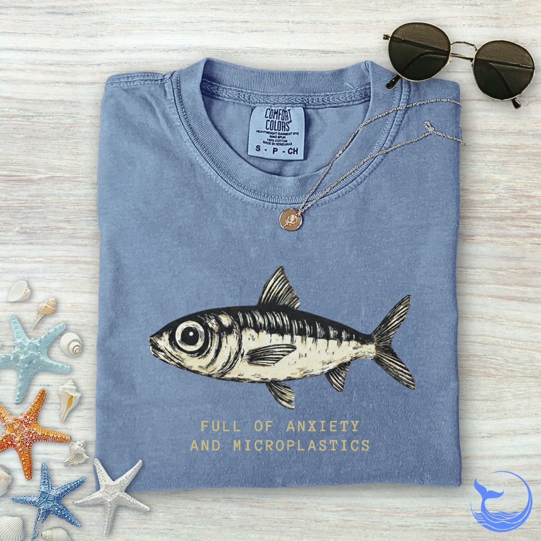 Anxiety & Microplastics Sardine Comfort Colors T-Shirt