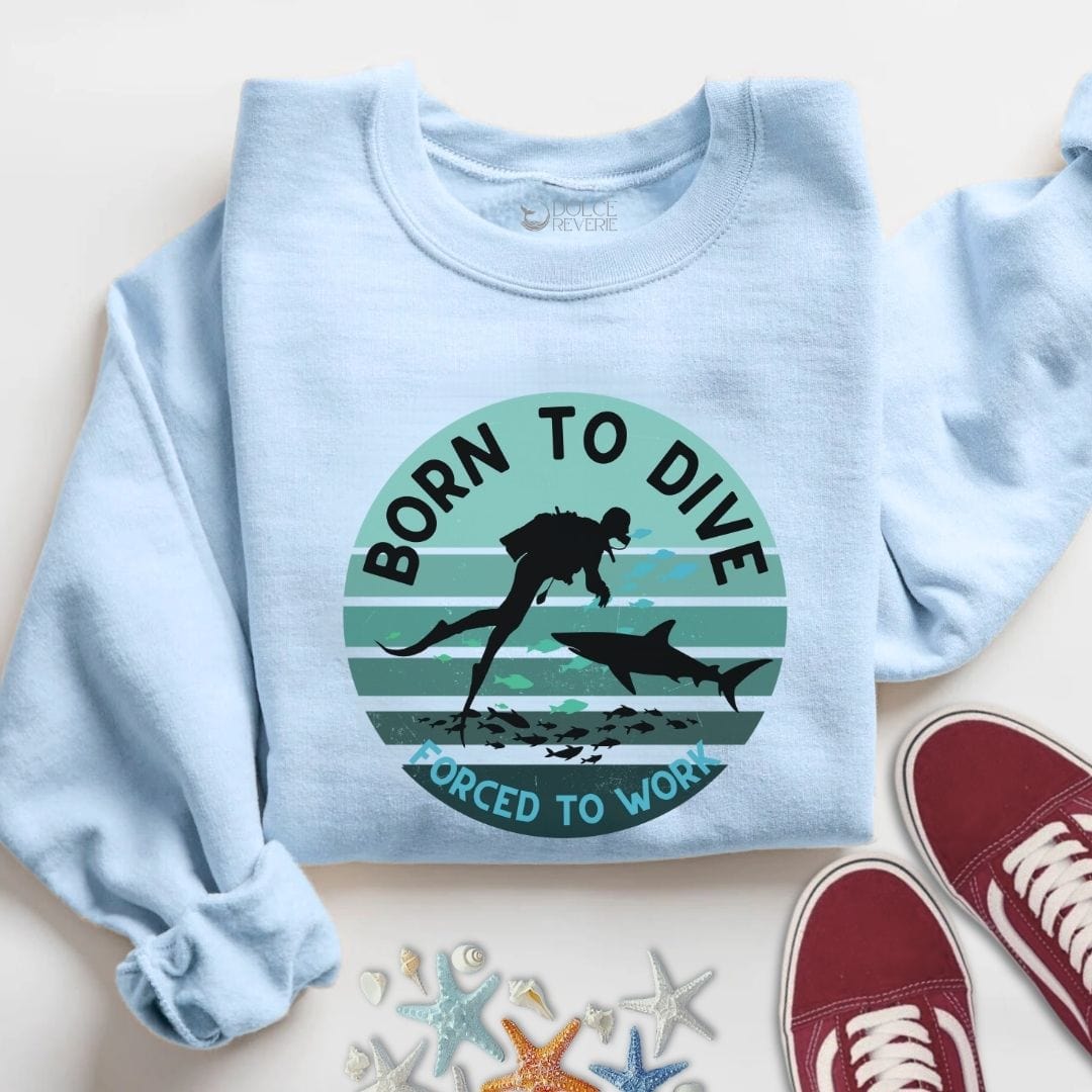 Born To Dive Sweatshirt S / Light Blue