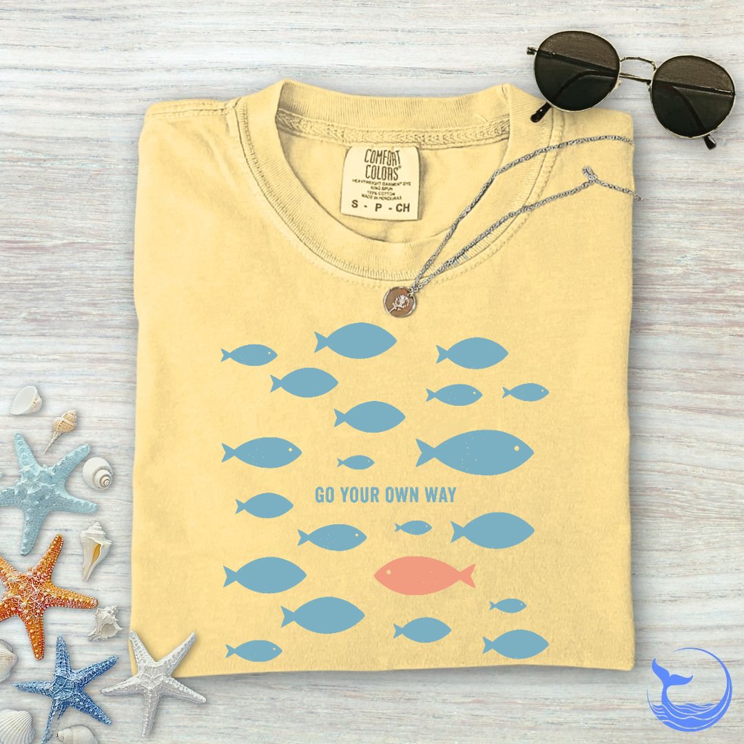 Go Your Own Way Comfort Colors T-Shirt