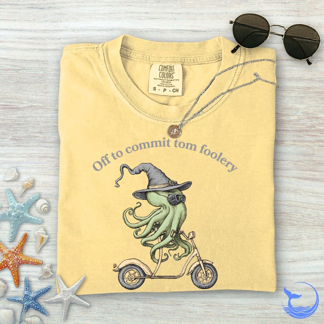 Tom Foolery Comfort Colors T-Shirt