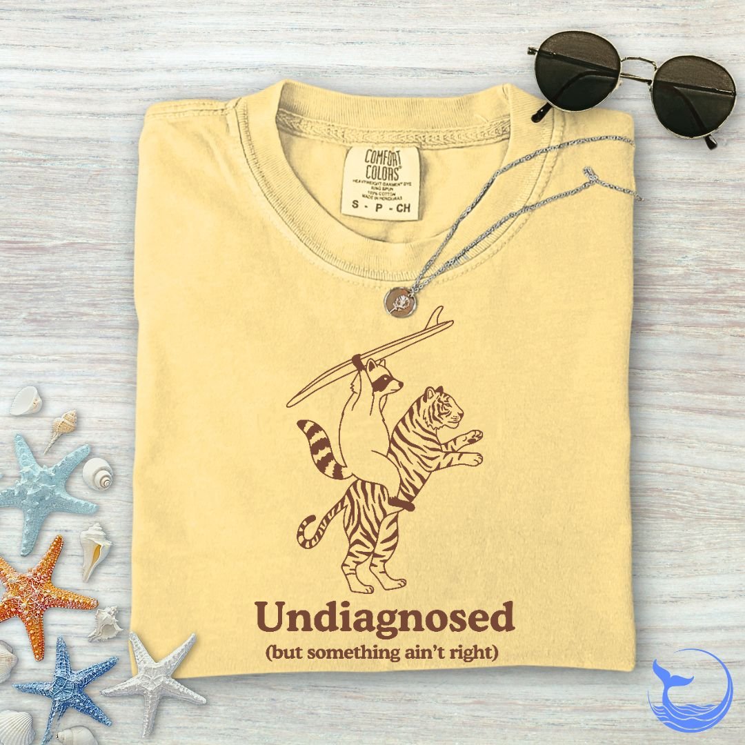 Undiagnosed Comfort Colors T-Shirt