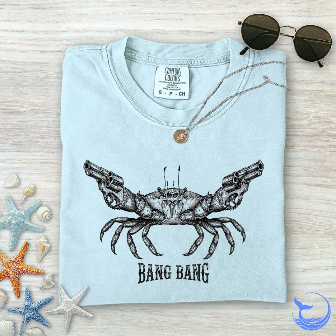 Bang Bang Crab Comfort Colors T-Shirt