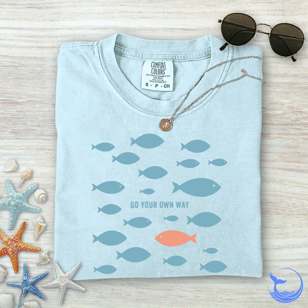 Go Your Own Way Comfort Colors T-Shirt