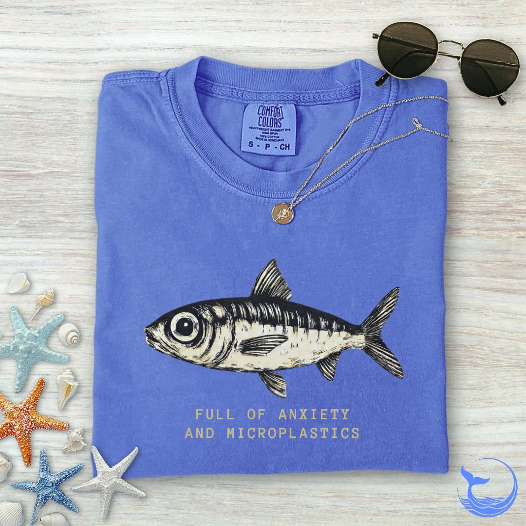 Anxiety & Microplastics Sardine Comfort Colors T-Shirt