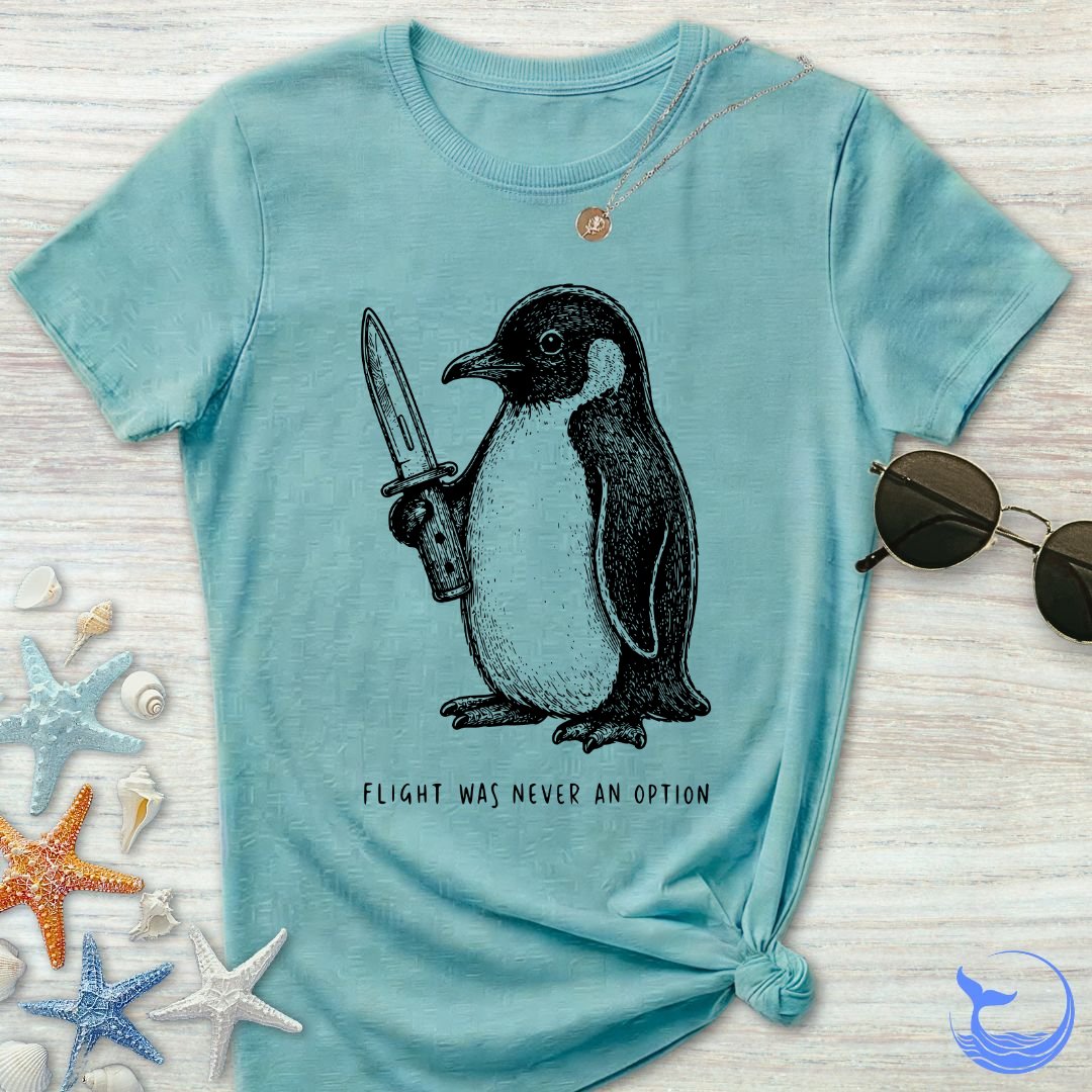 Flight Was Not An Option Women's T-Shirt