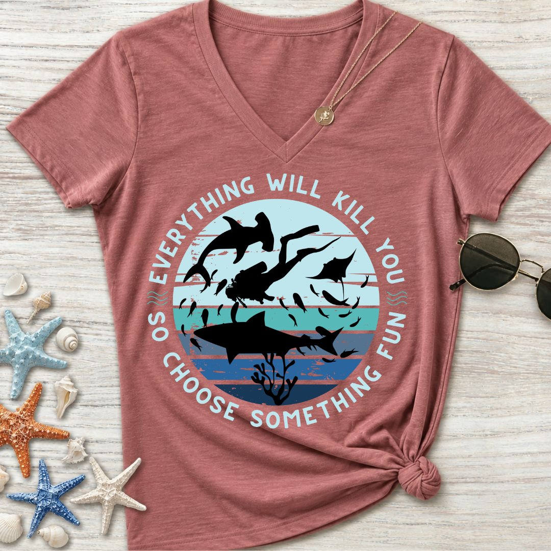 Everything Will Kill You Women's V-Neck T-Shirt