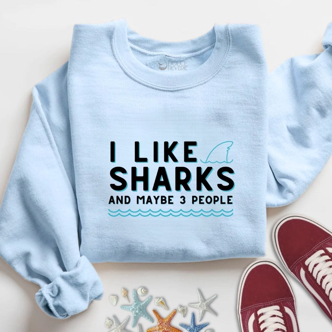 I Like Sharks And 3 People Sweatshirt S / Light Blue