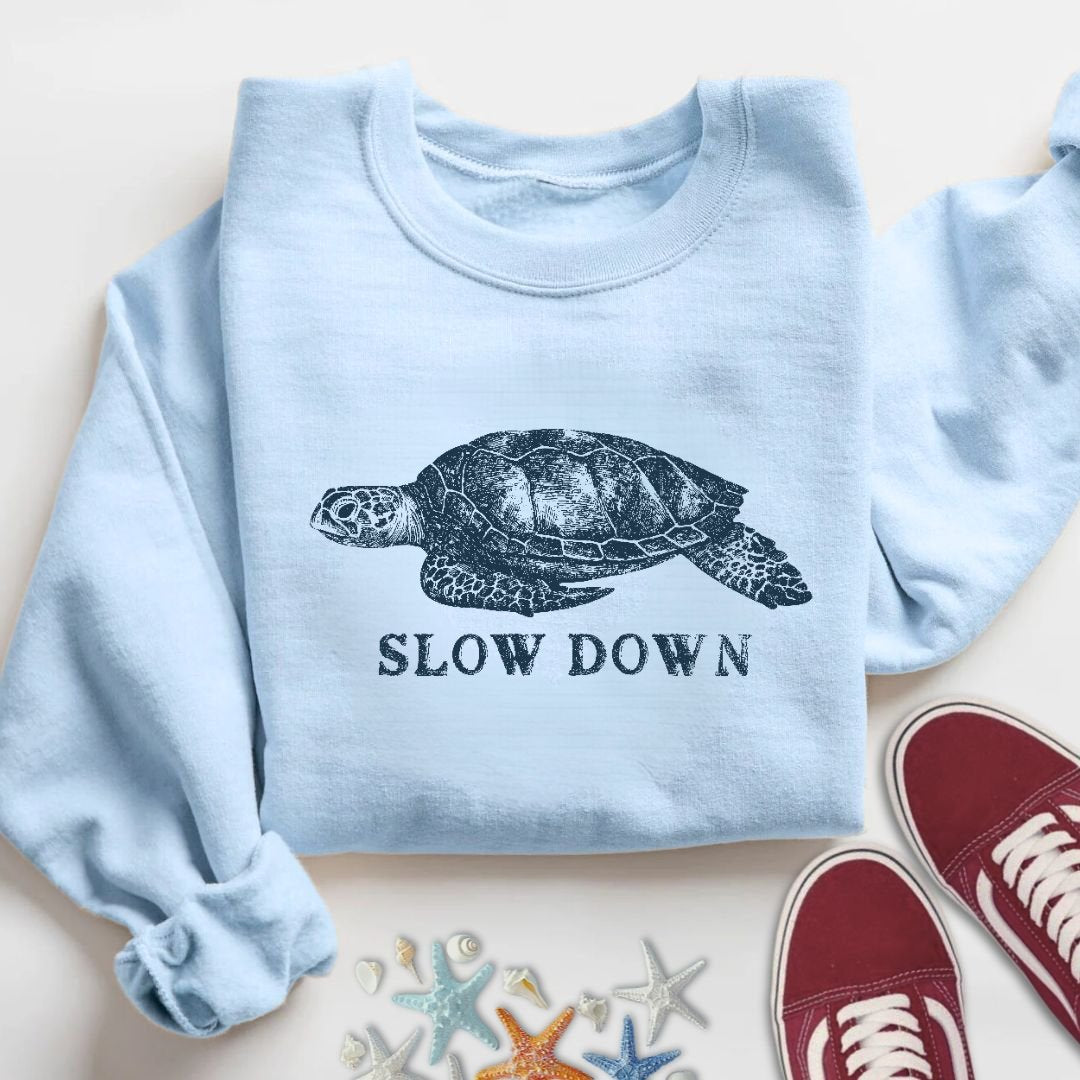 Slow Down Turtle Sweatshirt