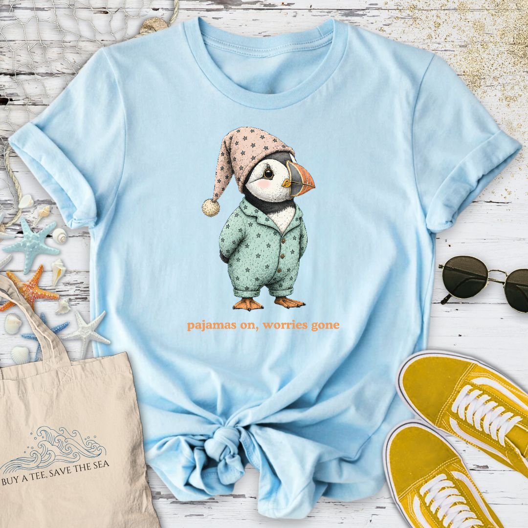 Pajamas On Worries Gone, Puffin T-Shirt